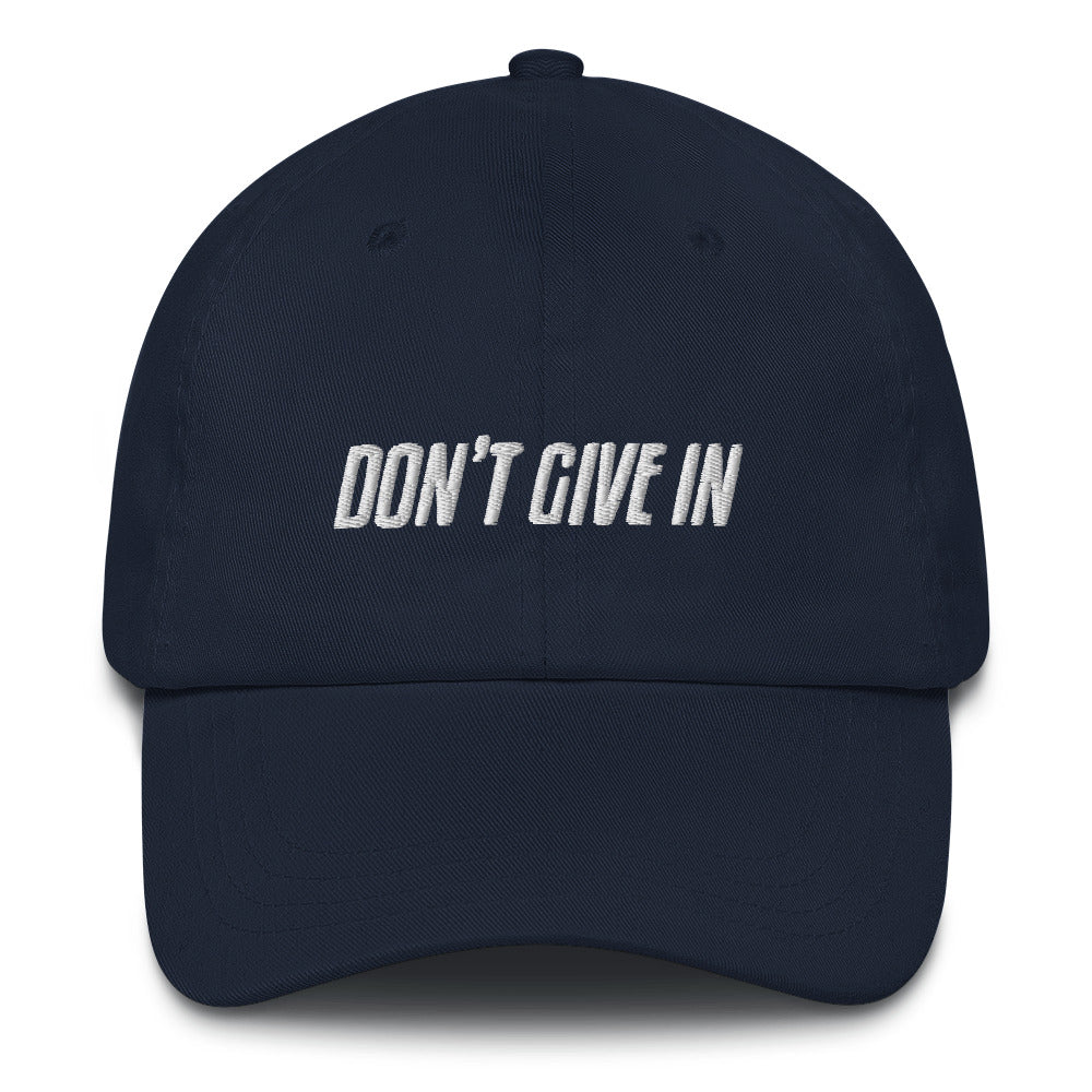 DON'T GIVE IN - Dad Hat