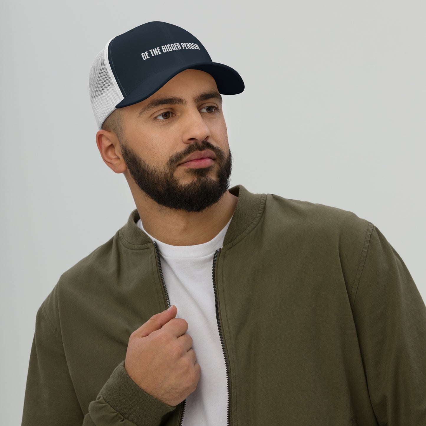 BE THE BIGGER PERSON - Trucker Cap