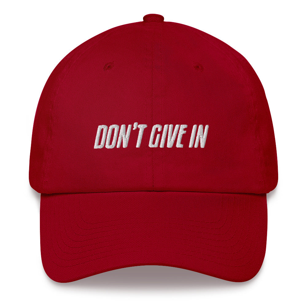 DON'T GIVE IN - Dad Hat