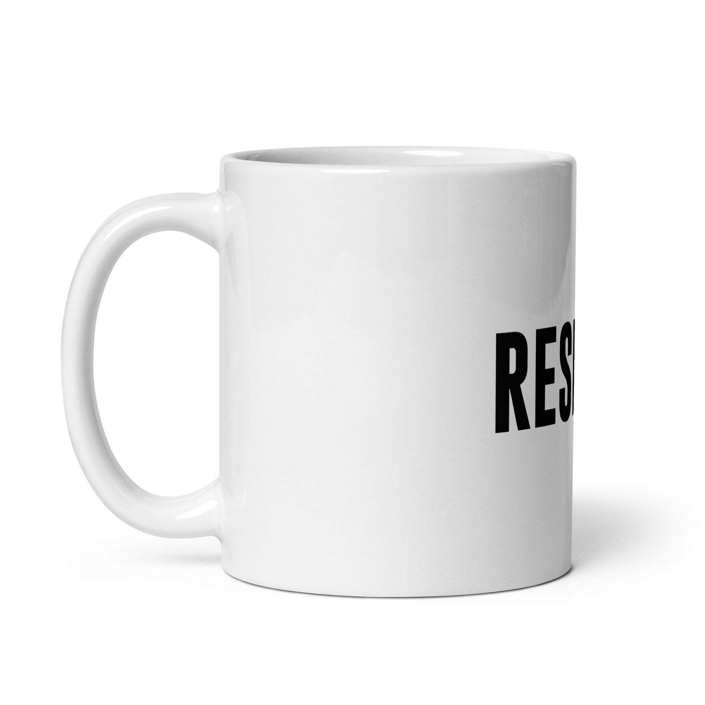 RESILIENT - White Mug